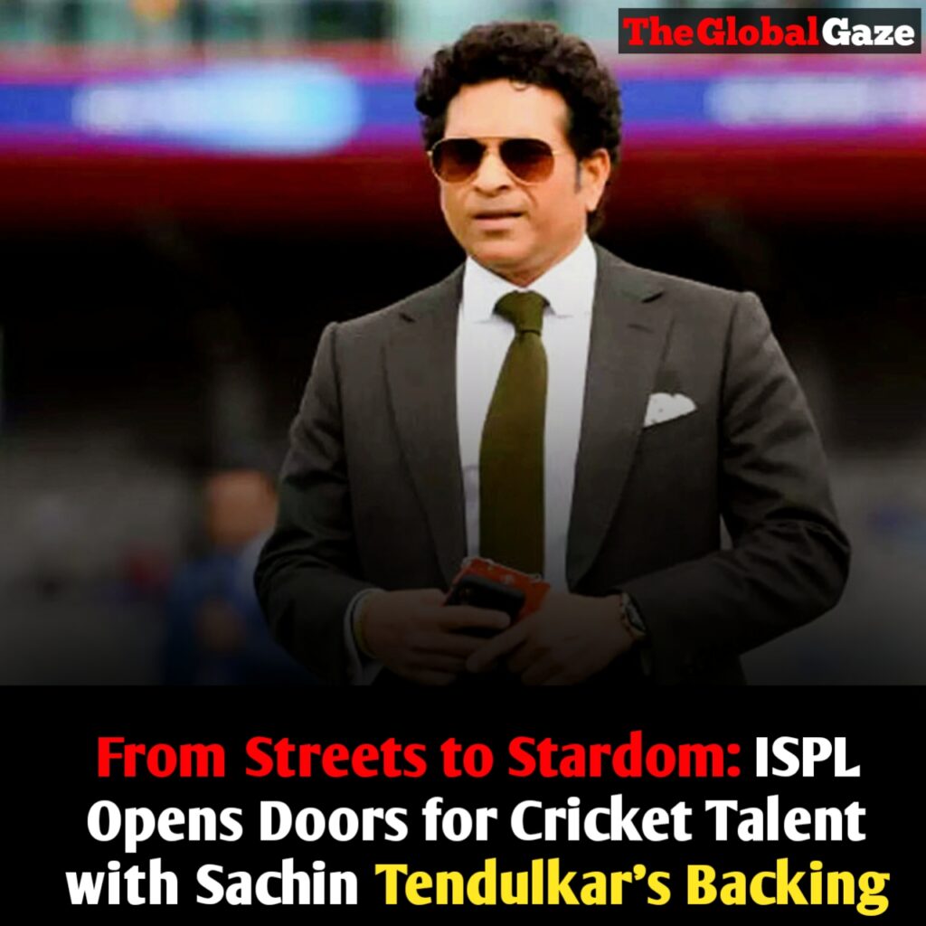 Sachin Tendulkar Joins ISPL: A New Hope for Grassroots Cricket